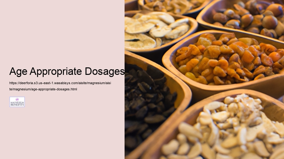 Age Appropriate Dosages