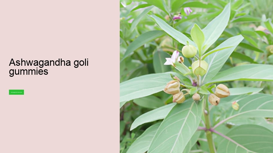 ashwagandha goli gummies