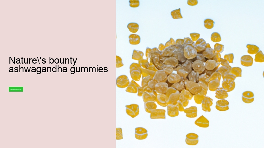 nature's bounty ashwagandha gummies