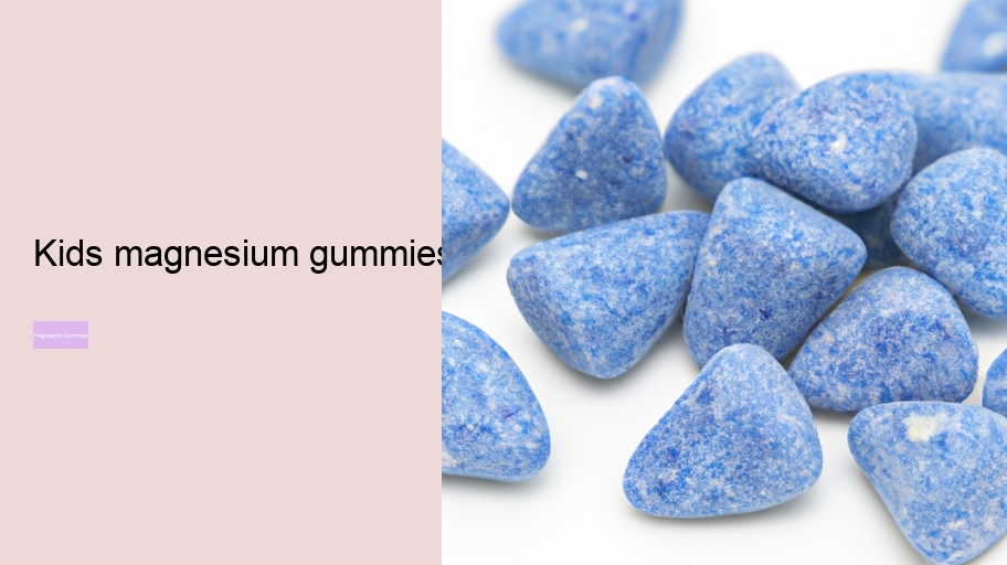 kids magnesium gummies