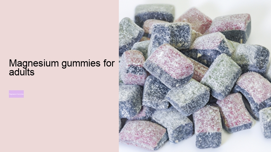 magnesium gummies for adults