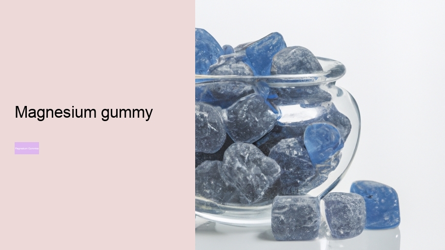 magnesium gummy
