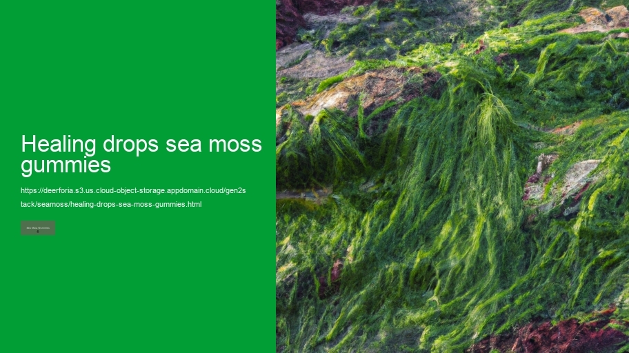 healing drops sea moss gummies