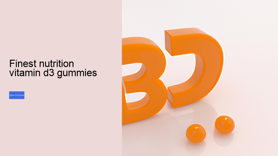 finest nutrition vitamin d3 gummies