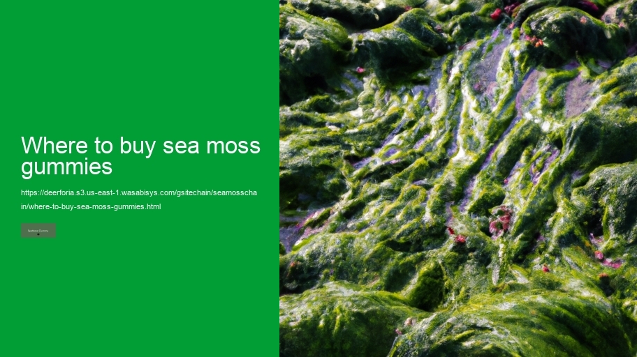 where to buy sea moss gummies